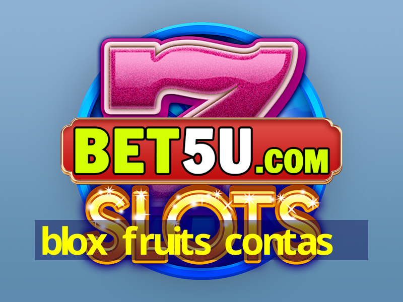 blox fruits contas